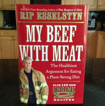 My Beef With Meat by Rip Esselstyn