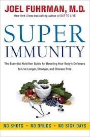Super Immunity By Dr. Joel Fuhrman
