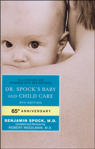 Dr. Spock's Baby And Child Care (Fully Revised 9th Edition)